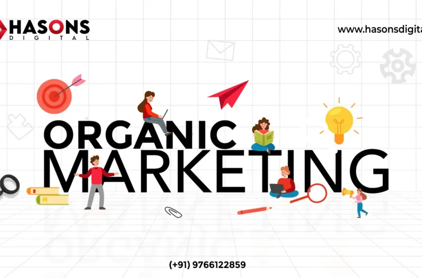 Organic Marketing