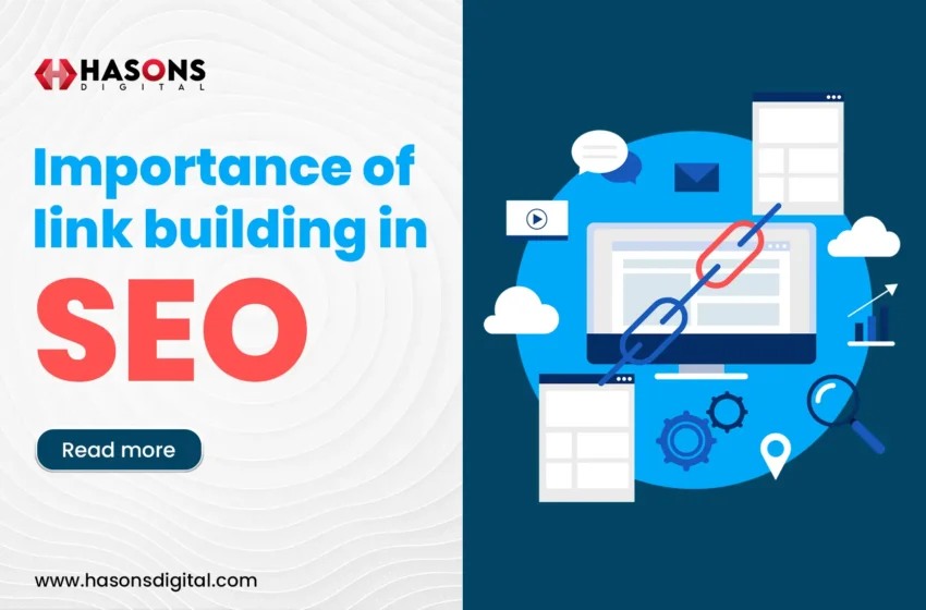 Importance of link building in SEO